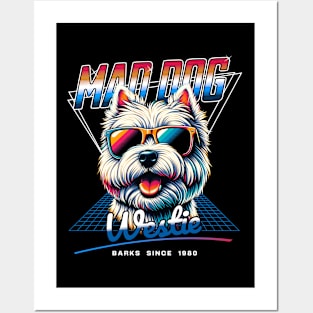 Mad Dog West Highland White Terrier Posters and Art